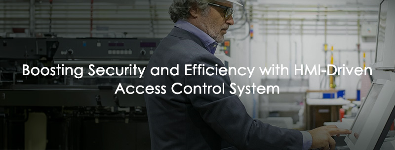 HMI for Access Control and Monitoring System