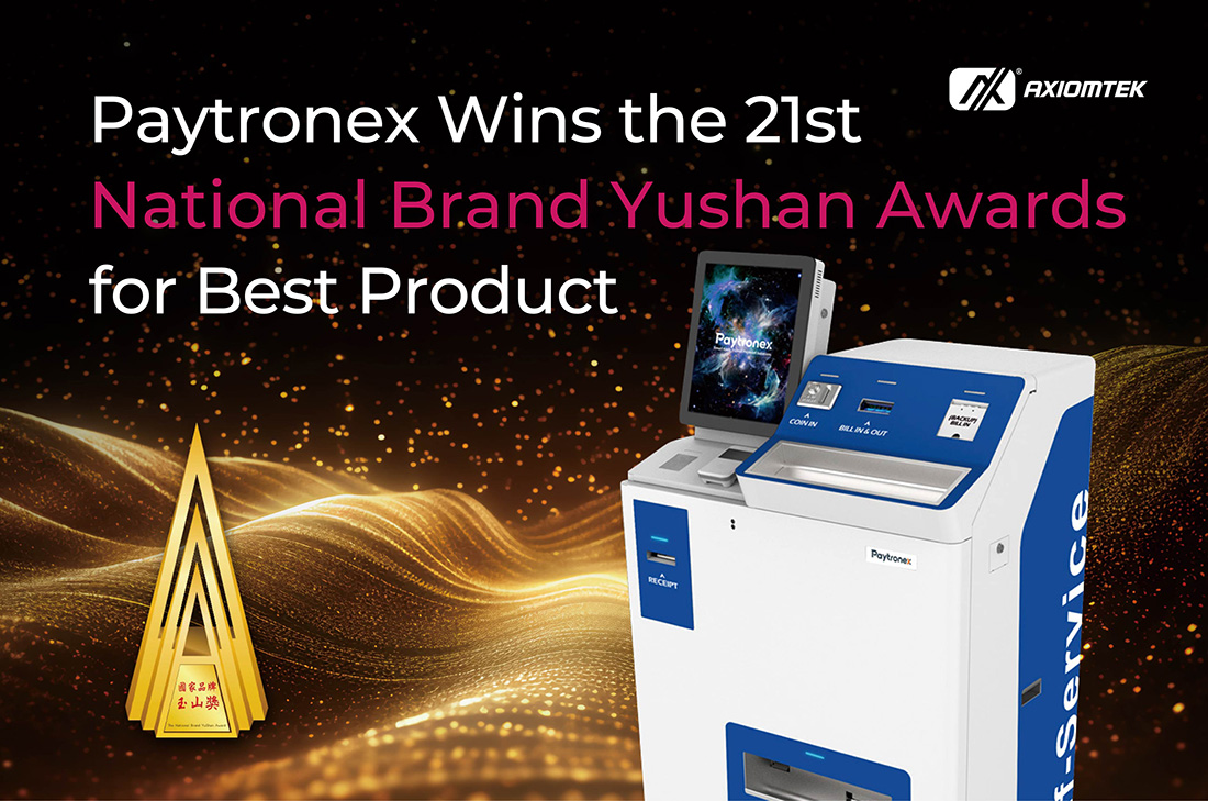 Paytronex Wins the 21st National Brand Yushan Award for Best Product