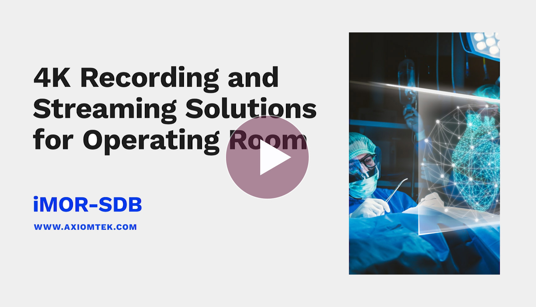 4K Recording and Streaming Solution for Operating Room - iMOR-SDB